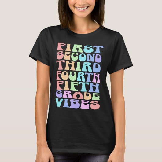 Elementary Grade Vibes Teacher Shirt - First Day (Vorderseite)