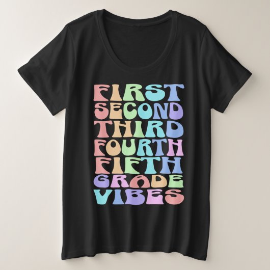 Elementary Grade Vibes Teacher Shirt - First Day (Design vorne)