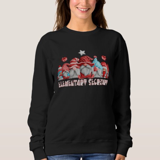 Elementary Secretary Job Christmas Gnome Back To S Sweatshirt (Vorderseite)