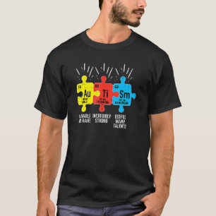 Elemente Periodische Tabelle Autismus Sensibilisie T-Shirt