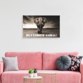 Elephant als mein Lieblingstier! Leinwanddruck (Insitu (Wohnzimmer))