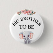 Elephant Baby Dusche Big Brother zu sein Button (Vorderseite)