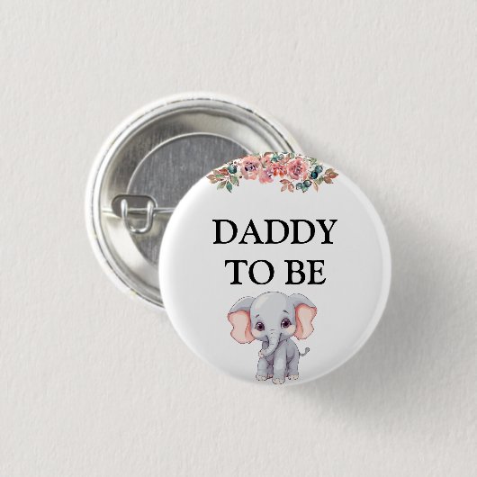 Elephant Baby Shower Daddy zu sein Button (Vorne & Hinten)