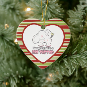 elephant I am going to be a big sister Christmas Keramik Ornament