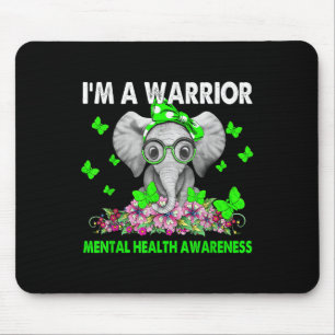Elephant I bin ein Krieger für psychische Gesundhe Mousepad