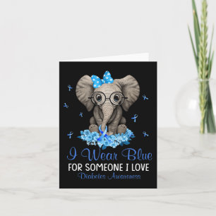Elephant ich trage Blue für Jemand Diabetes Awaren Karte