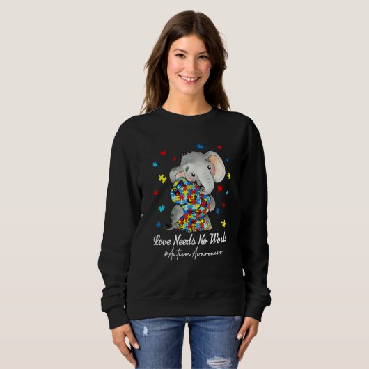 Elephant Love Needs No Words Autism Awareness Puzz Sweatshirt (Vorne ganz)