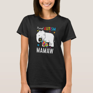 Elephant Mama Autistic Children Proud Autism Mamaw T-Shirt