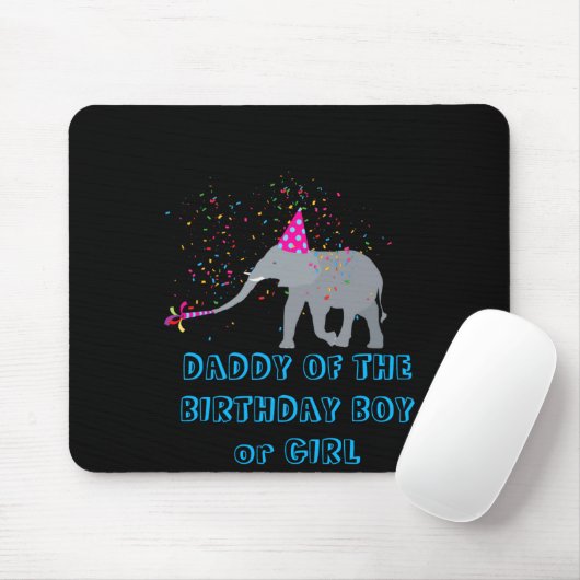 Elephant Partying Animal Birthday Daddy Girl Boy T Mousepad (Mit Mouse)
