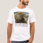 Elephant Tusk T-Shirt (Vorderseite)
