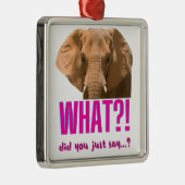 Elephant What Did You Just Say? Ornament Aus Metall (Rechts)