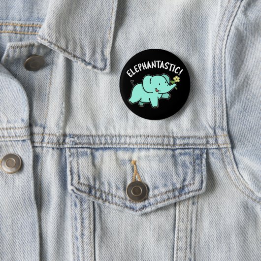 Elephantastisch Funny Elephant Pun Dark BG Button (Beispiel)
