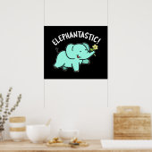 Elephantastisch Funny Elephant Pun Dark BG Poster (Küche)