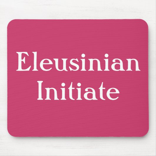 Eleusinian Initiate Mousepad (Vorne)