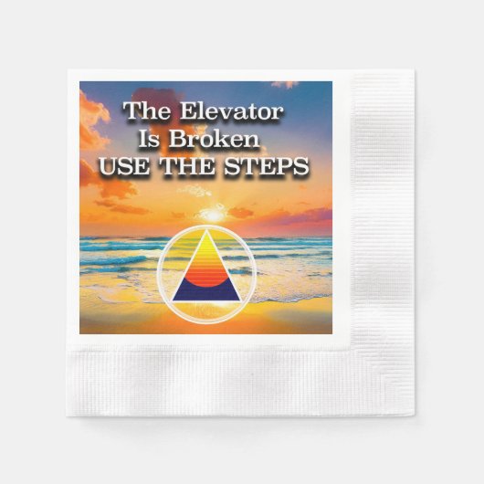 Elevator Is Broken Recovery Slogan Sunrise Serviette (Vorderseite)