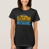 Elevator Mechanic Maintenance Work Technician T-Shirt (Vorderseite)