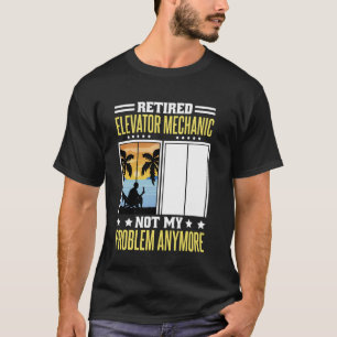 Elevator Mechanik für Aufzug T-Shirt