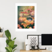"Elevator your space - "LIVE YOUR BEST LIFE" POSTE Poster (Heimbüro)