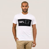 Elf 100% T-Shirt (Vorne ganz)