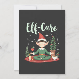 Elf Care Funny Christmas Elf Magische Selbstversor Einladung