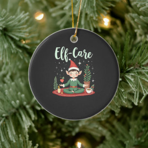 Elf Care Funny Christmas Elf Magische Selbstversor Keramik Ornament