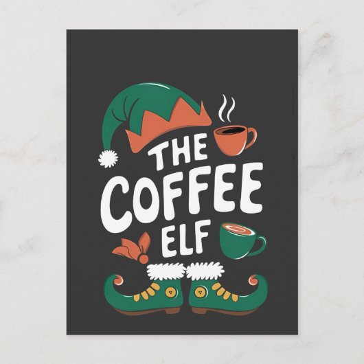 Elf Coffee Funny Christmas Elf Coffeine Lover Einladungspostkarte (Vorderseite)