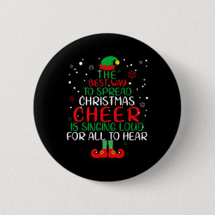 Elf der beste Weg, Weihnachtskummer zu verbreiten Button