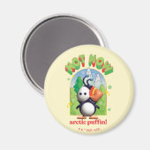 Elf der Film | Nicht jetzt arktischer Puffin! Magnet (Vorderseite/Rückseite)
