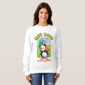 Elf der Film | Nicht jetzt arktischer Puffin! Sweatshirt (Vorne ganz)