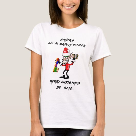 Elf des Weihnachtsmanns und Sicherheitsbeauftragte T-Shirt (Vorderseite)