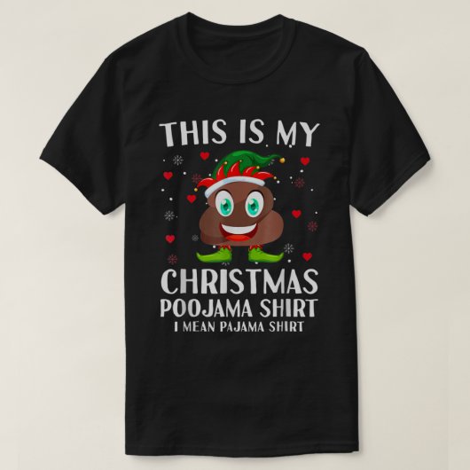 Elf Kackte Pajama Das ist mein Weihnachts-Poojama T-Shirt (Design vorne)