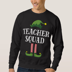 Elf Matching Group Weihnachtsschule für Lehrerin Sweatshirt
