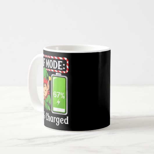 Elf Mode 67% Charged Funny Christmas Tee Kaffeetasse (Vorderseite Links)