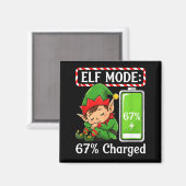 Elf Mode 67% Charged Funny Christmas Tee Magnet (Vorderseite/Rückseite)
