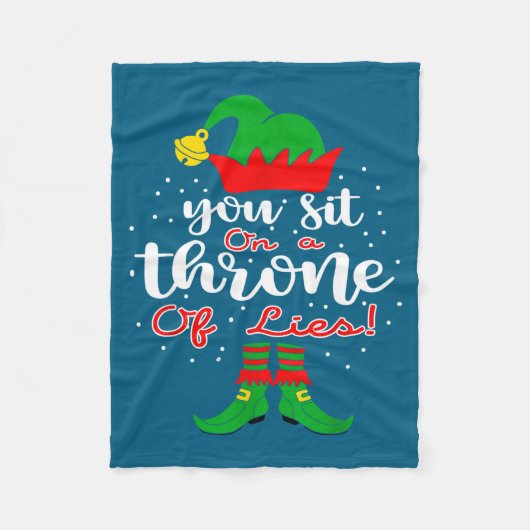 Elf Quotes You Sit On A Throne Of Lies ! Christmas Fleecedecke (Vorderseite)