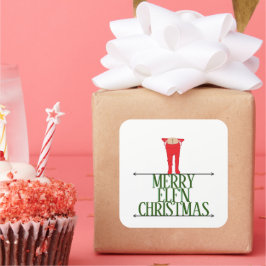 Elf Shenanigans Weihnachtsgrüße Quadratischer Aufkleber