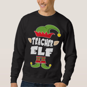 Elf Squad Lehrerin Elf Teaching Weihnachts Elf Kos Sweatshirt