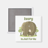 Elfenbein ist nur für mich magnet (Vorderseite/Rückseite)