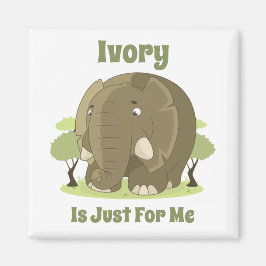 Elfenbein ist nur für mich magnet