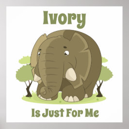 Elfenbein ist nur für mich poster