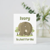 Elfenbein ist nur für mich postkarte (Stehend Vorderseite)