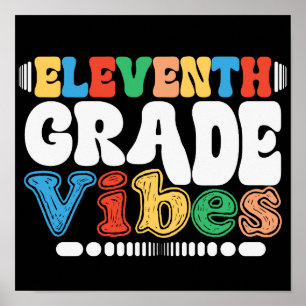 Elfte Grade Vibes zurück zur Schule 11. Klasse Poster