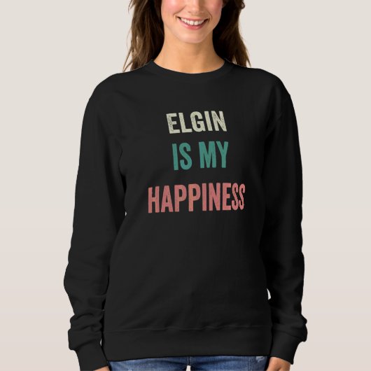 Elgin ist mein Glück Sweatshirt (Vorderseite)