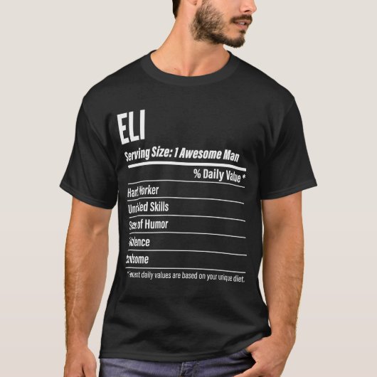 Eli Nutritional Facts Serving Size Calories T-Shirt (Vorderseite)