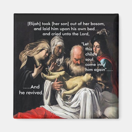 Elijah heilt den Sohn der Witwe - Magnet (Vorne)