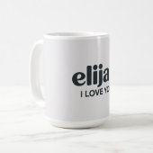 Elijah ich liebe dich kaffeetasse (Vorderseite Links)