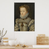 Elisabeth von Österreich - Francois Clouet - c1571 Poster (Küche)