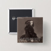 Elizabeth Barrett Browning Faith Desire Zitat Button (Vorne & Hinten)