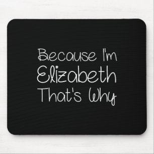 Elizabeth Funny Personalisiert Geburtstag Frauen N Mousepad