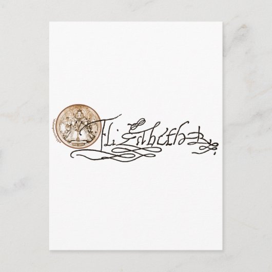 Elizabeth I Unterschrift (Version 2) Postkarte (Vorderseite)